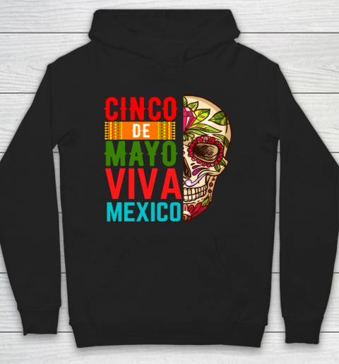 Cinco De Mayo Viva Mexico Skull Hoodie
