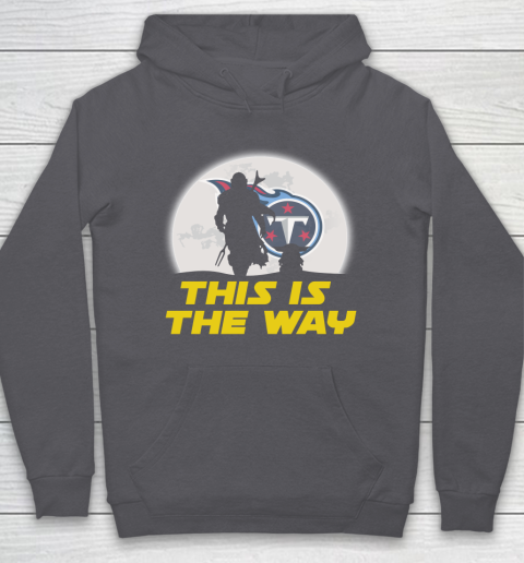 Tennessee Titans NFL Football Star Wars Yoda And Mandalorian This Is The Way Hoodie 4