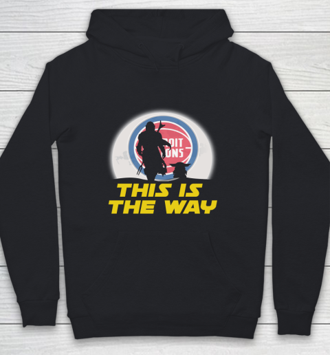 Detroit Pistons NBA Basketball Star Wars Yoda And Mandalorian This Is The Way Youth Hoodie