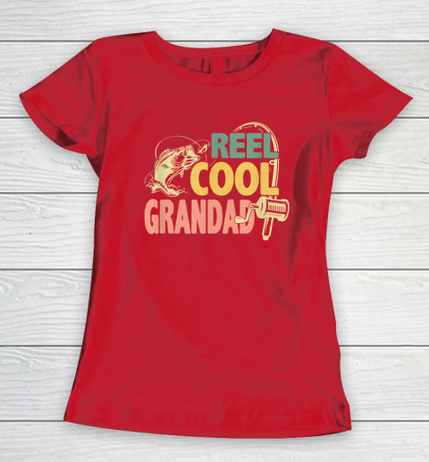 Reel Cool Grandad Fishing Shirts Funny Fathers Day Fisher Women's T-Shirt