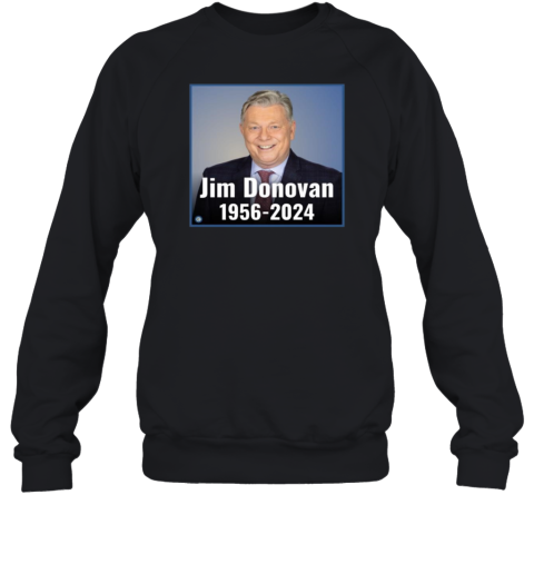 Rip Jim Donovan October 26 2024 Sweatshirt