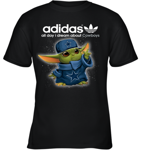 Baby Yoda Adidas All Day I Dream About Dallas Cowboys Youth T-Shirt