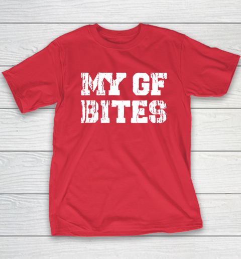 My Gf Bites Youth T-Shirt 7