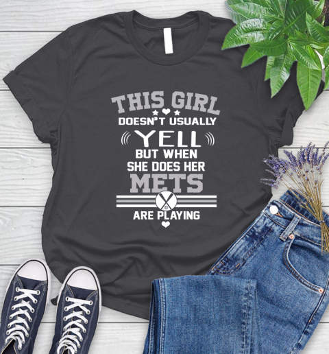 New York Mets MLB Baseball I Yell When My Team Is Playing Women's T-Shirt 8