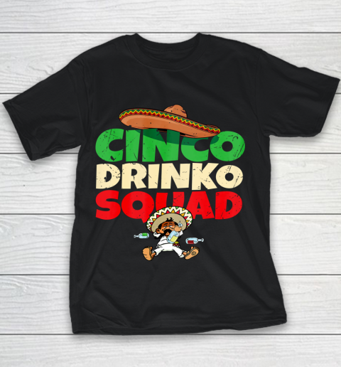 Cinco Drinko Squad Drinking Party Fiesta Funny Cinco de Mayo Youth T-Shirt