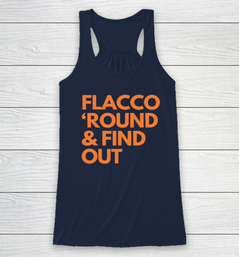 Flacco 'Round And Find Out Racerback Tank 5