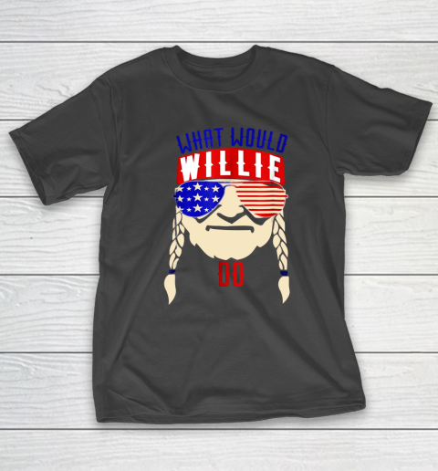 Willie Nelson shirt What would Willie do T-Shirt