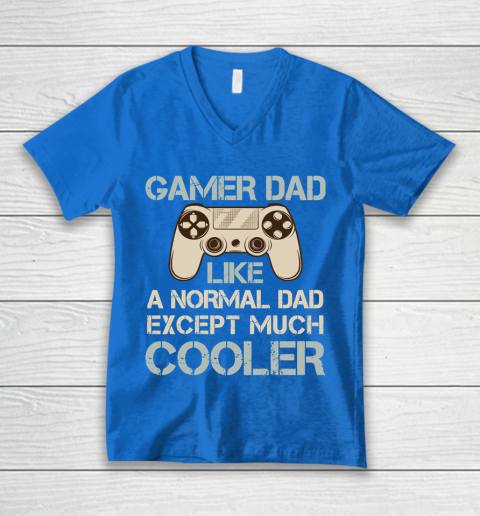 Father S Day Funny Gift Ideas Apparel Gamer Dad Video Game Dad Father T Shirt V Neck T Shirt Itees Global