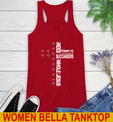 NFL All I Need Today Is A Little Bit Of Tampa Bay Buccaneers Cross Shirt Racerback Tank 4