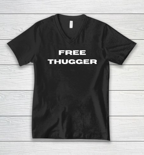 Free Thugger V-Neck T-Shirt