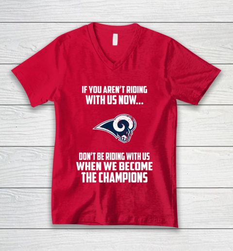 NFL Los Angeles Rams Football We Become The Champions V-Neck T-Shirt 6