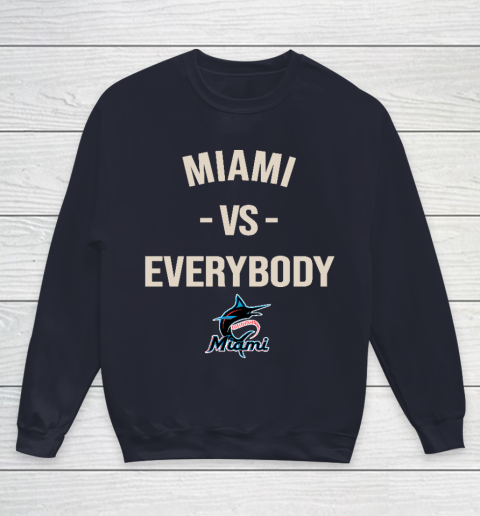 Miami Marlins Vs Everybody Youth Sweatshirt 2