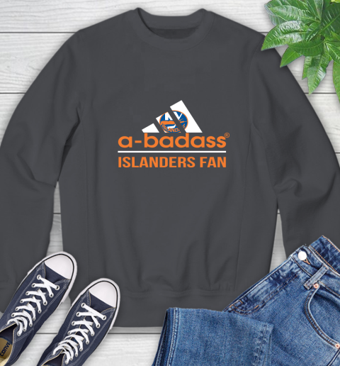 NHL A Badass New York Islanders Fan Adidas Hockey Sports Sweatshirt 6