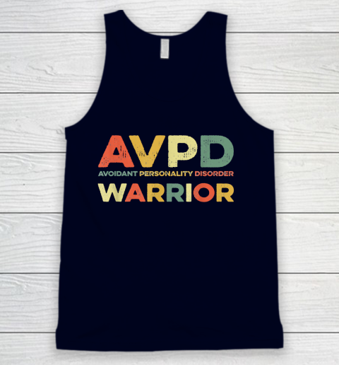 Autism Awareness Avoidant Personality Disorder Warrior AVPD Awareness Social Tank Top 2
