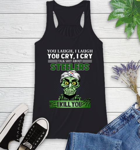 NFL Talk Shit About Pittsburgh Steelers I Kill You Achmed The Dead Terrorist Jeffrey Dunham Football Racerback Tank