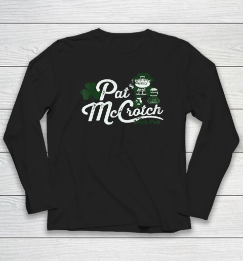 Pats Mccrotch Irish Pub Leprechaun Funny St Patricks Day Long Sleeve T-Shirt