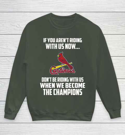 MLB St.Louis Cardinals Baseball We Become The Champions Youth Sweatshirt 8