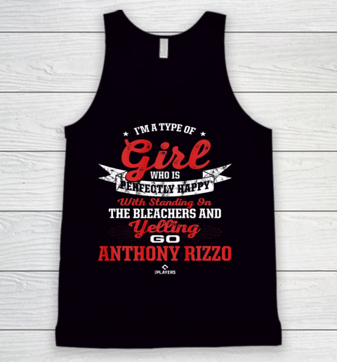 Anthony Rizzo Tshirt Im a Type of Girl Tank Top