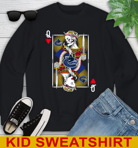 NHL Hockey Vancouver Canucks The Queen Of Hearts Card Shirt Youth Sweatshirt