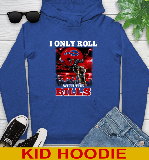 Buffalo Bills NFL Football I Only Roll With My Team Sports Youth Hoodie 10