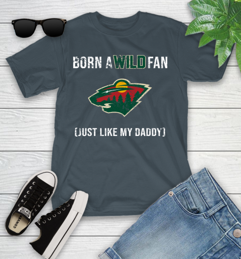 NHL Minnesota Wild Hockey Loyal Fan Just Like My Daddy Shirt Youth T-Shirt 9