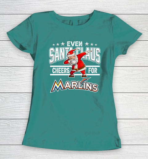 Miami Marlins Even Santa Claus Cheers For Christmas MLB Women's T-Shirt 10