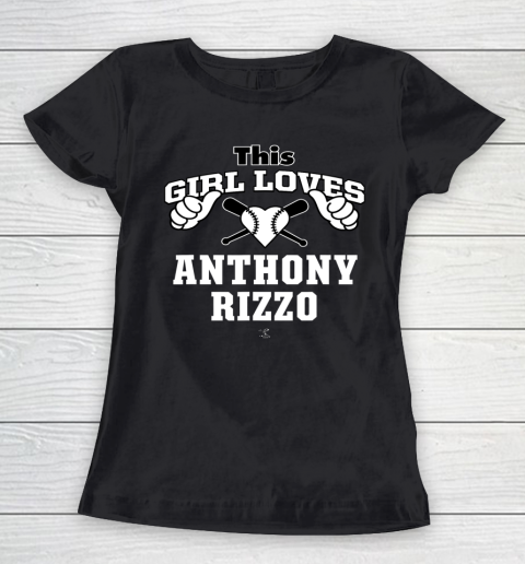 Anthony Rizzo Tshirt This Girl Loves Rizzo Women's T-Shirt