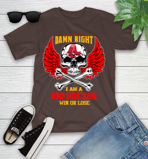 MLB Damn Right I Am A Boston Red Sox Win Or Lose Skull Baseball Sports Youth T-Shirt 7