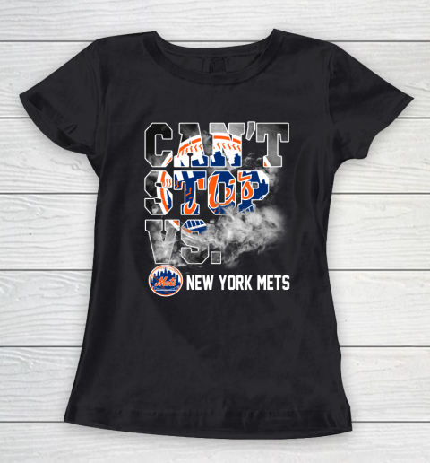 MLB New York Mets Baseball Can't Stop Vs Mets Women's T-Shirt