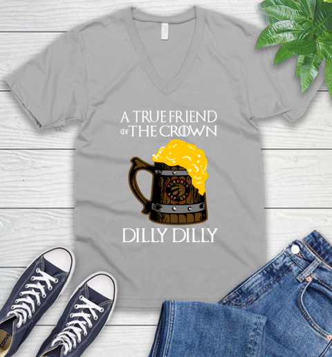 NBA Toronto Raptors A True Friend Of The Crown Game Of Thrones Beer Dilly Dilly Basketball V-Neck T-Shirt 3
