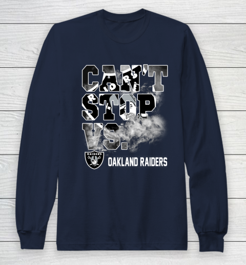 NFL Oakland Raiders Can't Stop Vs Long Sleeve T-Shirt 2