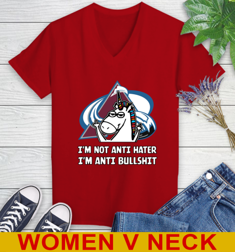 Colorado Avalanche NHL Hockey Unicorn I'm Not Anti Hater I'm Anti Bullshit Women's V-Neck T-Shirt 12
