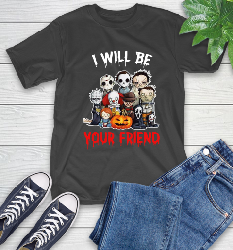 Halloween Horror Movie Characters Chibi I Will Be Your Friend T-Shirt