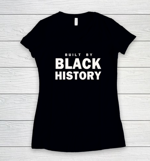 Built By Black History Shirt NBA Women's V-Neck T-Shirt