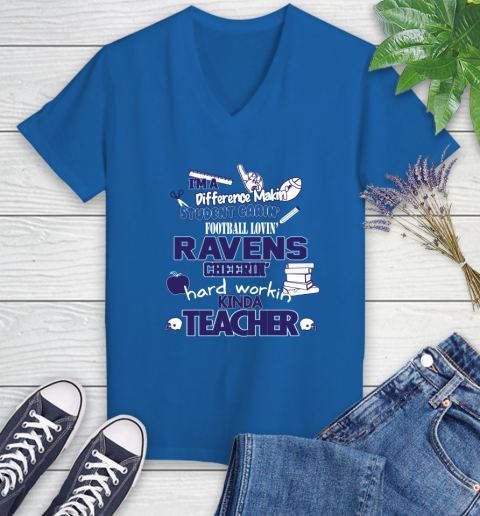 Baltimore Ravens NFL I'm A Difference Making Student Caring Football Loving Kinda Teacher Women's V-Neck T-Shirt 10