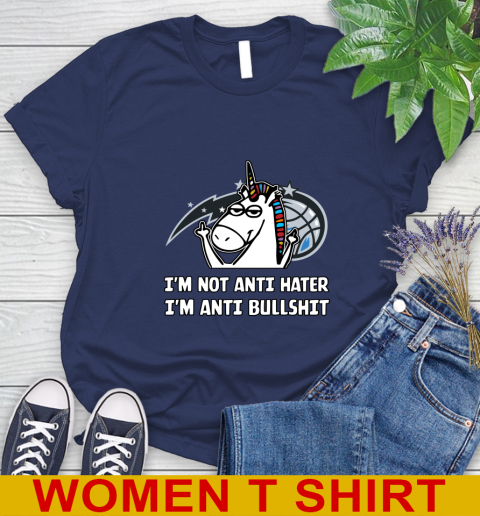 Orlando Magic NBA Basketball Unicorn I'm Not Anti Hater I'm Anti Bullshit Women's T-Shirt 12