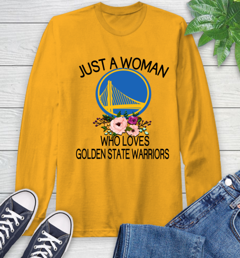NBA Just A Woman Who Loves Golden State Warriors Basketball Sports Long Sleeve T-Shirt 2