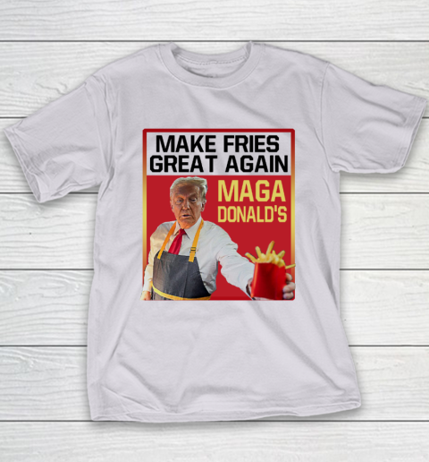 MAGAdonald's Make French Fries Great Again Donald Trump Youth T-Shirt 3