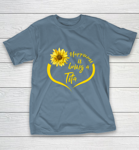 Womens Tita Gift Happiness Is Being A Tita T-Shirt 6