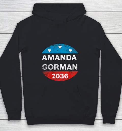Amanda Gorman Shirt 2036 Inauguration 2021 Poet Poem Funny Retro Youth Hoodie