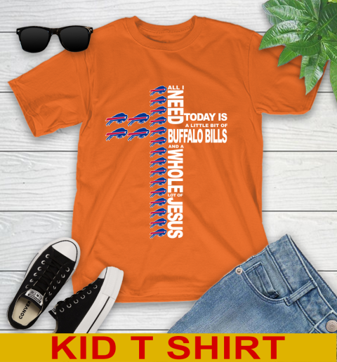 NFL All I Need Today Is A Little Bit Of Buffalo Bills Shirt Youth T-Shirt 8