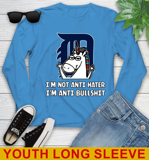 Detroit Tigers MLB Baseball Unicorn I'm Not Anti Hater I'm Anti Bullshit Youth Long Sleeve 8