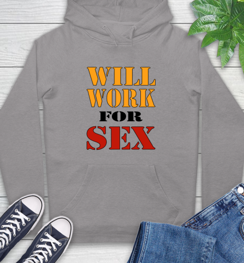 Miley Cyrus Will Work For Sex Hoodie 4