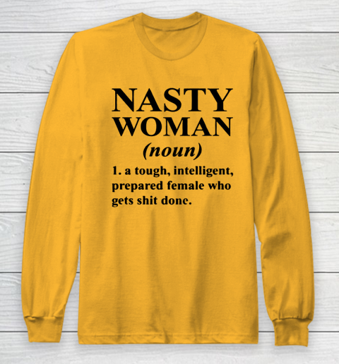 Nasty Woman Noun black Long Sleeve T-Shirt 2