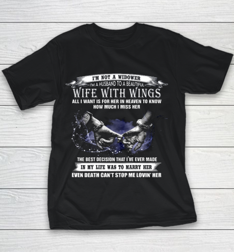 I m A Husband To A Beautiful Wife With Wings Youth T-Shirt