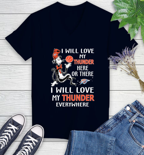 NBA Basketball Oklahoma City Thunder I Will Love My Thunder Everywhere Dr Seuss Shirt Women's V-Neck T-Shirt 2