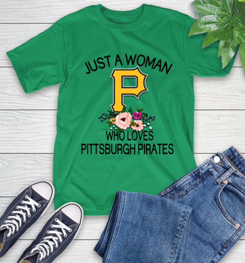 MLB Just A Woman Who Loves Pittsburgh Pirates Baseball Sports T-Shirt 5