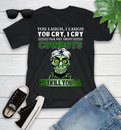 NFL Talk Shit About Dallas Cowboys I Kill You Achmed The Dead Terrorist Jeffrey Dunham Football Youth T-Shirt
