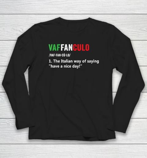 Vaffanculo Italy Slang Gag Gift Siclian Funny Italian Long Sleeve T-Shirt