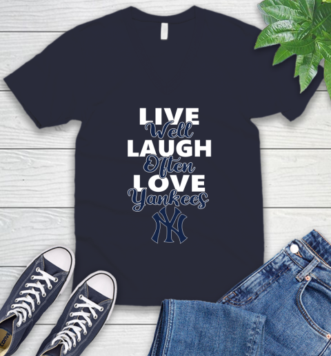 MLB Baseball New York Yankees Live Well Laugh Often Love Shirt V-Neck T-Shirt 2